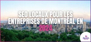 Top 10 Conseils SEO Locaux pour les Entreprises de Montréal